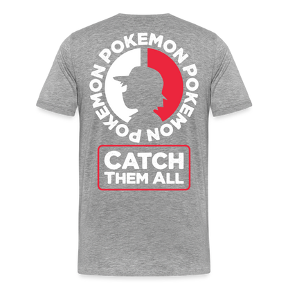 Catch Them All - Men's Premium T-Shirt - heather gray